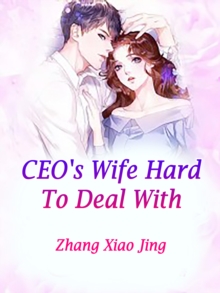 Image for CEO's Wife Hard To Deal With