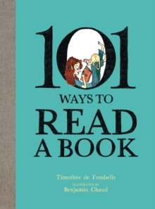 Image for 101 Ways To Read A Book