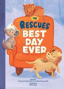 Image for The Rescues Best Day Ever (The Rescues #2)