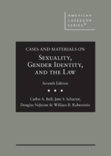 Image for Cases and Materials on Sexuality, Gender Identity, and the Law