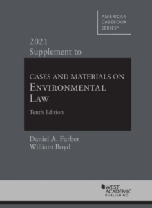 Cases and Materials on Environmental Law, 2021 Supplement