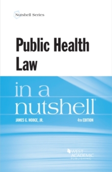 Public Health Law in a Nutshell
