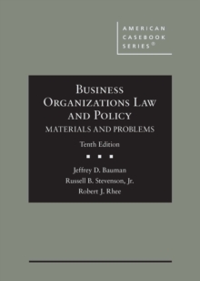 Business Organizations Law and Policy: Materials and Problems, CasebookPlus