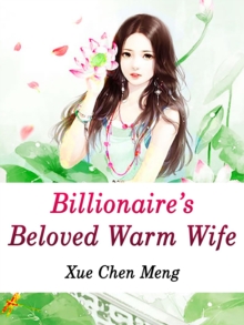 Image for Billionaire's Beloved Warm Wife