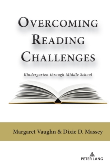 Image for Overcoming reading challenges  : kindergarten through middle school