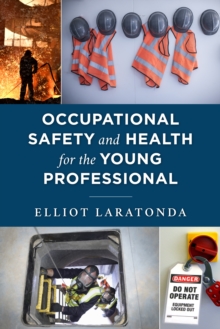 Image for Occupational Safety and Health for the Young Professional