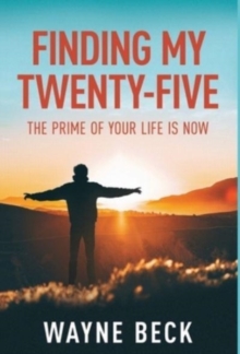 Image for Finding My Twenty-Five