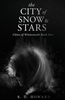 Image for The City of Snow & Stars