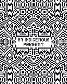 Image for An Indigenous Present