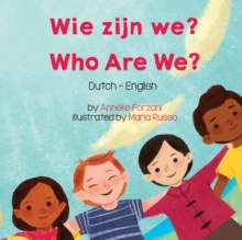 Image for Who Are We? (Dutch-English) : Wie zijn we?