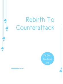 Image for Rebirth To Counterattack
