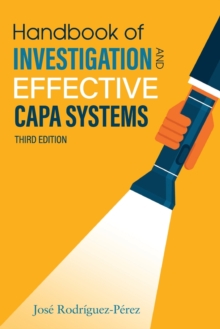 Image for Handbook of Investigation and Effective CAPA Systems