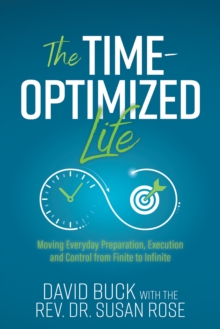 Image for The Time-Optimized Life