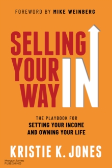Image for Selling Your Way In