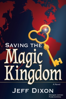 Image for Saving the Magic Kingdom
