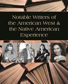Notable Native American Writers & Writers of the American West