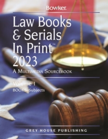 Image for Law Books & Serials in Print - 3 Volume Set, 2023
