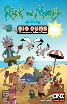 Image for Rick and Morty Presents: Big, Dumb, Summer Vacation #1