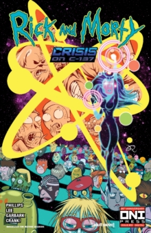 Image for Rick and Morty: Crisis on C-137 #1