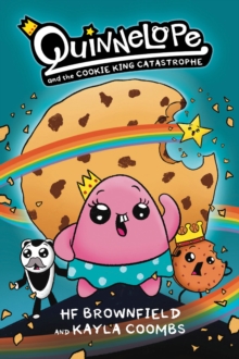 Image for Quinnelope and the Cookie King Catastrophe