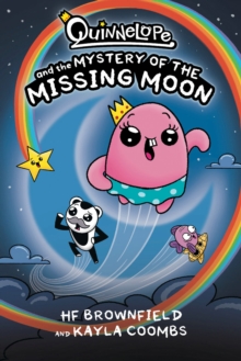 Image for Quinnelope and the Mystery of the Missing Moon