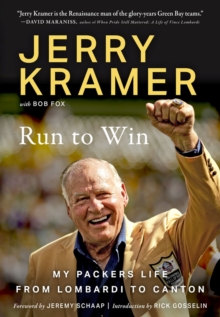 Image for Run to Win : Jerry Kramer's Road to Canton