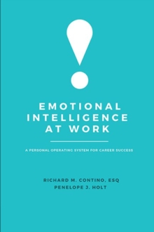 Image for Emotional intelligence at work  : a personal operating system for career success