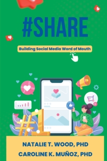 Image for #Share: Building Social Word of Mouth