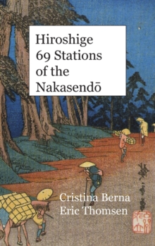 Image for Hiroshige 69 Stations of the Nakasendo : Premium