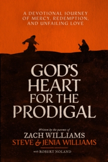 Image for God's Heart for the Prodigal