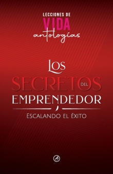 Image for Los Secretos del Emprendedor