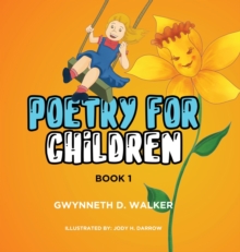 Image for Teacher Gwynneth's Poetry for Children : Book 1
