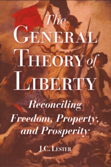 Image for The General Theory of Liberty