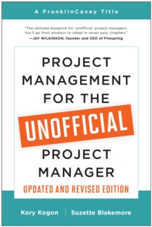 Image for Project Management for the Unofficial Project Manager (Updated and Revised Edition)