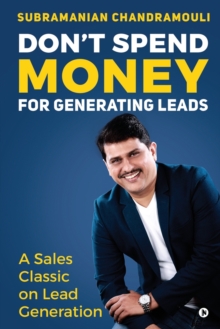 Image for Don't Spend Money for Generating Leads
