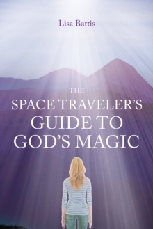Image for Space Traveler's Guide to God's Magic