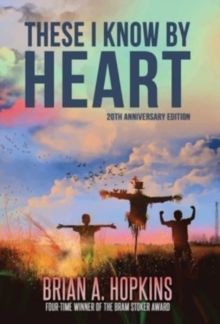 Image for These I Know by Heart - 20th Anniversary Edition