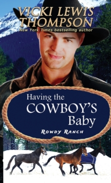Having the Cowboy’s Baby