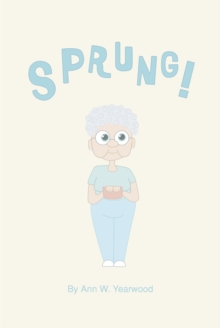 Image for Sprung!