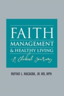 Image for Faith, Management and Healthy Living