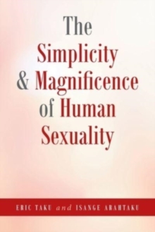 Image for The Simplicity and Magnificence of Human Sexuality