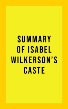 Image for Summary of Isabel Wilkerson's Caste