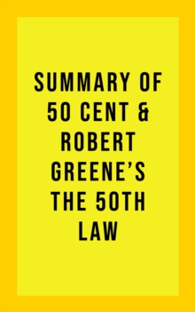 Image for Summary of 50 Cent and Robert Greene's The 50th Law