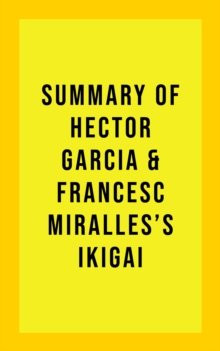 Image for Summary of Hector Garcia and Francesc Miralles's Ikigai