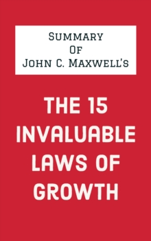 Image for John C. Maxwell's The 15 Invaluable Laws of Growth