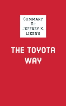 Image for Summary of Jeffrey K. Liker's The Toyota Way