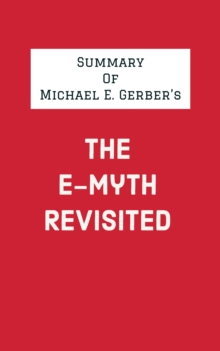 Image for Summary of Michael E. Gerber's The E-Myth Revisited