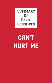 Image for Summary of David Goggins's Can't Hurt Me