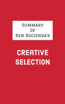Image for Summary of Ken Kocienda's Creative Selection