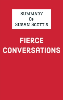 Image for Summary of Susan Scott's Fierce Conversations